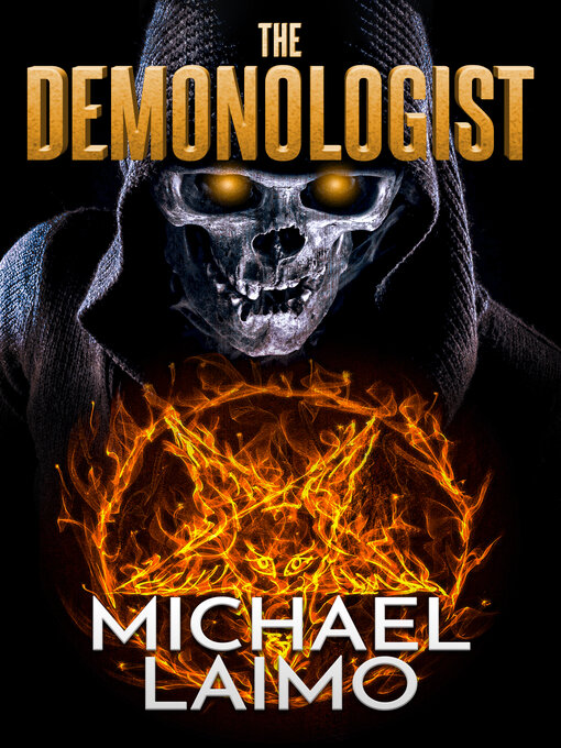 Title details for The Demonologist by Michael Laimo - Available